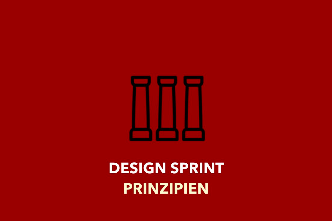 Design Sprint Prinzipien